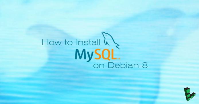 How to Install MySQL on Debian 8 How to Install MySQL on Debian 8